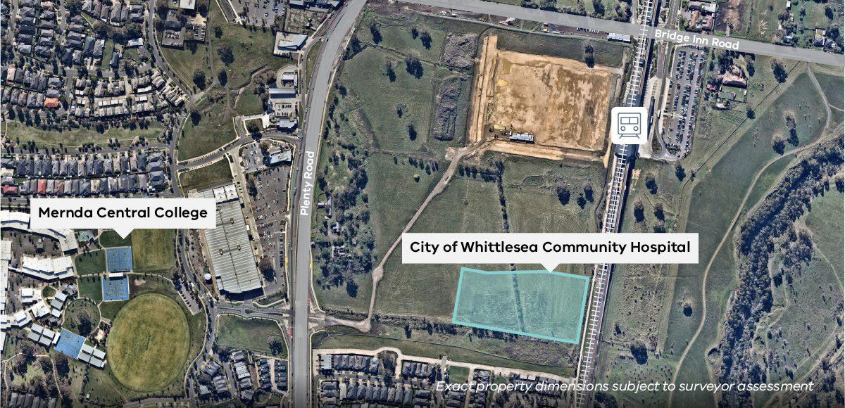 Map showing the preferred location of the City of Whittlesea Community Hospital on Plenty road, near Mernda Central College