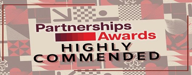 Colourful graphic with the words 'Partnerships Awards: Highly Commended' highlighted